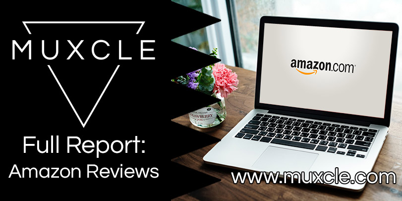 Muxcle's report into untrustworthy Amazon reviews